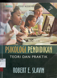 Psikologi pendidikan : teori dan praktik (jilid 2)