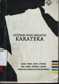 Latihan dan melatih karateka