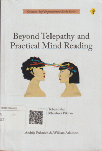 Beyond telepathy and practcal mind reading