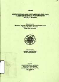 Karakteristik fisiologis, pertumbuhan dan hasil varietas padi sawah pada budidaya secara organik