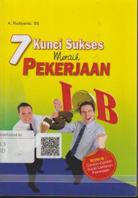 7 kunci sukses merahi perkerjaan