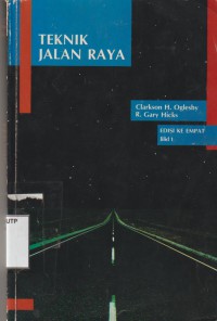 Teknik jalan raya. Jilid 1