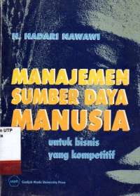 Manajemen sumber daya manusia  untuk bisnis yang kompetitif