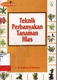 Teknik perbanyakan tanaman hias