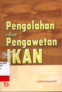 Pengolahan dan pengawetan ikan