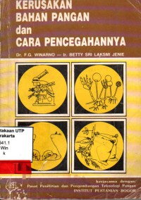 Kerusakan bahan pangan dan cara pencegahannya