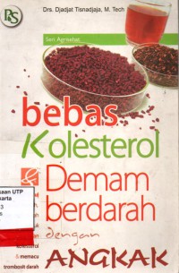 Bebas kolestrol demam berdarah dengan angkak