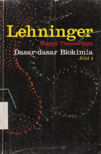 Lehninger  dasar-dasar biokimia jilid 2