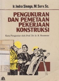 pengukuran dan pemeteran pekerjaan konstruksi