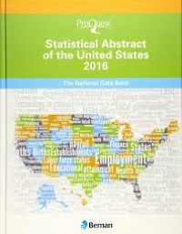 Proquest Statistical abstract of  the united states 2016