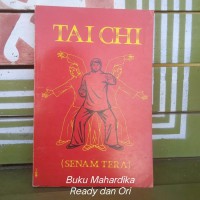 TAI CHI (SENAM TERA)