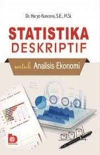 Statistika deskriptif untuk analisis ekonomi