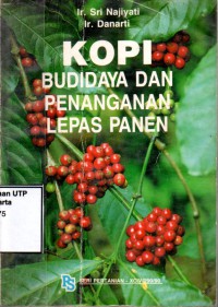 Kopi budidaya dan peanganan lepas panen